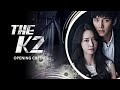 INTRO The K2 Opening Credits 