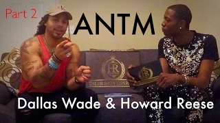 Dallas Wade & Howard Reese: ANTM Part 2 of 5