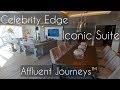Celebrity Edge Iconic Suite