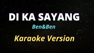 Ben&Ben - Di Ka Sayang | Karaoke Version 🎤