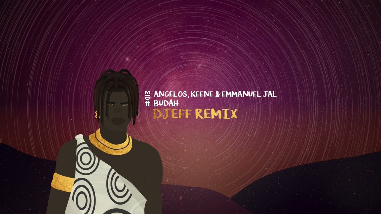 Angelos, KEENE, Emmanuel Jal - Budáh (DJEFF Remix) MIDH 062