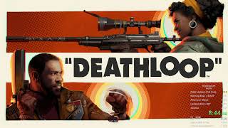 DEATHLOOP Any% Speedrun in 27:39