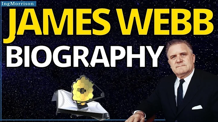 JAMES EDWIN WEBB inspired the name of the SPACE TE...