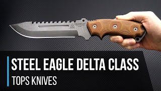 ingen musikkens Fancy TOPS Knives Steel Eagle Delta Class Overview - YouTube