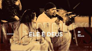 Vinicius Cruz e Ray Rodrigues - Ele é Deus (Acústico GW)