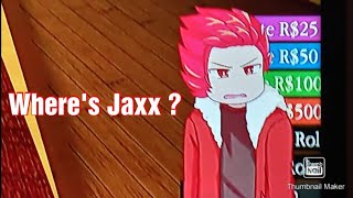 Where is Jaxx ? (Roblox) (inquisitormaster)
