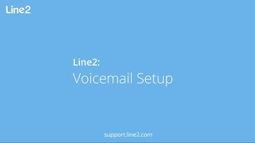 Line2: Voicemail Setup