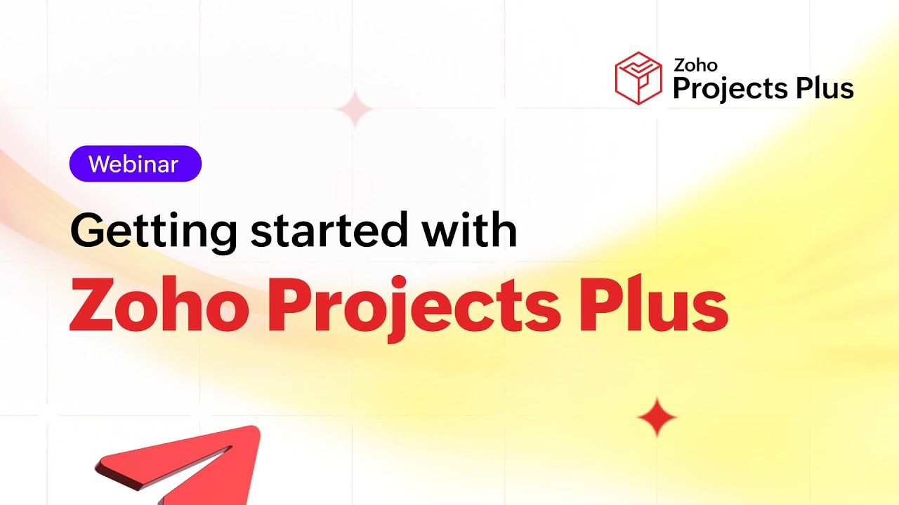 Getting Started with Zoho Projects Plus - YouTube