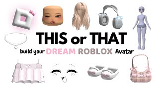 Build Your DREAM Roblox Avatar 🎀✨💖 | This or That screenshot 5