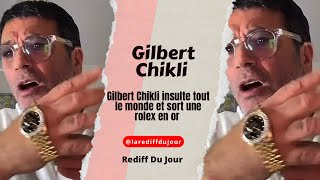 Famous Gilbert Chikli pousse un coup de geule et sort une rolex en or  Profile