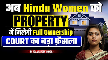 Hindu Women Get Full Property Ownership: Court