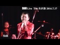 矢沢祭 2016.7.17 Still Live  [Still]