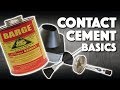 Contact Cement Basics
