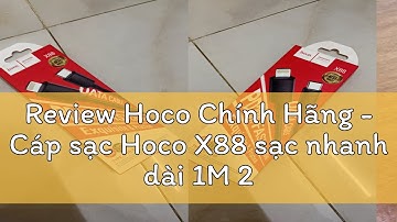 Review Hoco Chính Hãng - Cáp sạc Hoco X88 sạc nhanh dài 1M 2.4A - Awifi Case H5-6