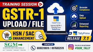 HSN/SAC Validation + GSTR-1 Filing in TallyPrime 7.1 | Step-by-Step (No Portal Needed) -SGMTALLY.COM