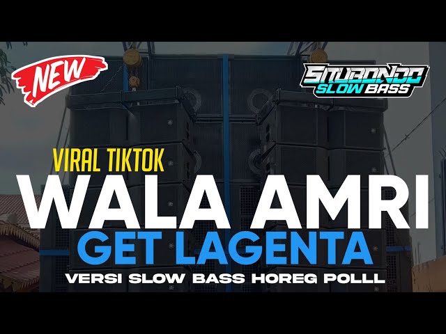 DJ WALA AMRI GET LAGENTA VIRAL TIKTOK FULL BASS TERBARU | DJ SLOW BASS VIRAL TIKTOK TERBARU 2024 class=