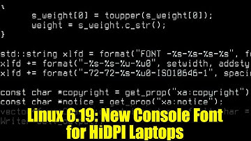 Linux 6.19: New Console Font for HiDPI Laptops