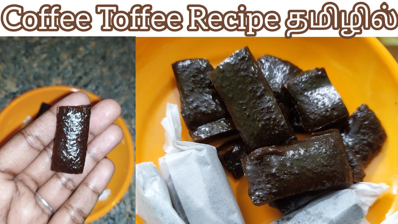Coffee Toffee Recipe Coffee Candy🍬 Easy to make Swarnalatha Tamil⭐ YouTube