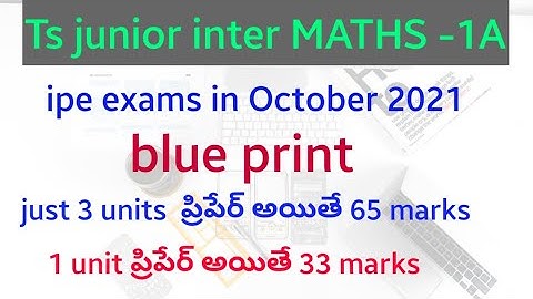 Ts juniorinterMATHS-1ABLUEPRINT for oct 2021 ipe exams||70%||weightage chapters||@naveenreddymath
