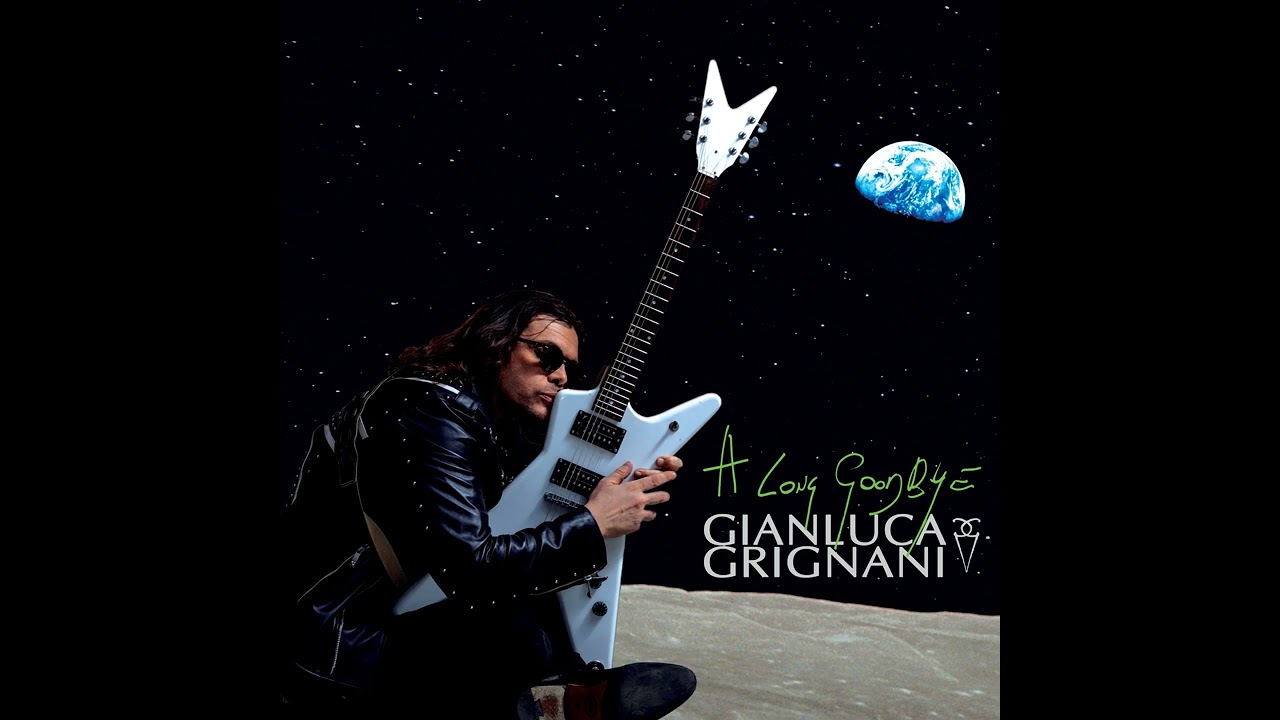Gianluca Grignani - A Long Goodbye