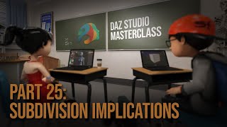 The Genesis Figure and Subdivision Implications - Daz Masterclass #25