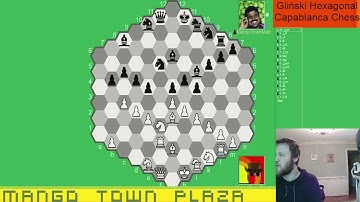 Gliński Hexagonal Capablanca Chess - Chess Variants Ep. 1006