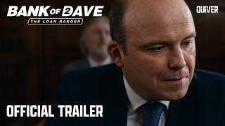 Bank of Dave 2 | Official Trailer