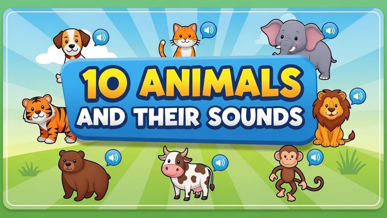 10 Animal Names and Sounds | Fun Learning for Kids | Learn Animal Sounds |  Baby Learning Video