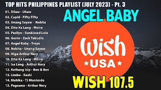 UHAW x SABIHIN x PASILYO VIRAL💖TAGALOG OPM LOVE SONG 2023💖Bagong OPM HUGOT IBIG KANTA💝Moira,Sb19...