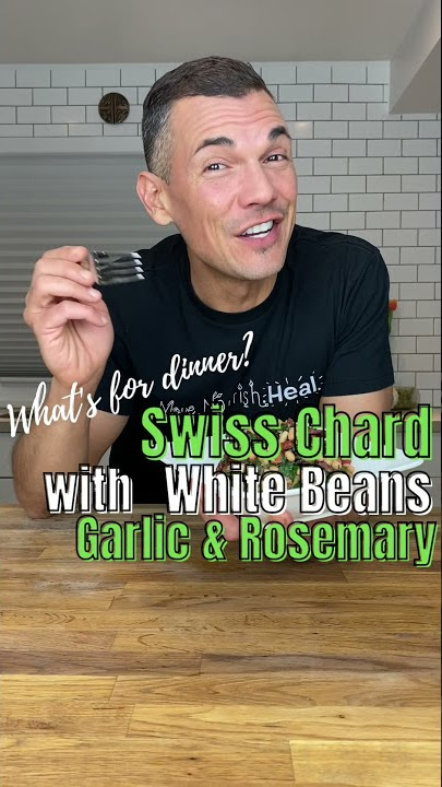 Swiss Chard with White Beans, Garlic & Rosemary 🧄 Full Recipe Included! #Shorts