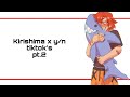 Kirishima x y/n tiktok’s pt.2