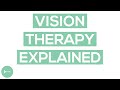 Vision therapy  what is vision therapy and how does it work