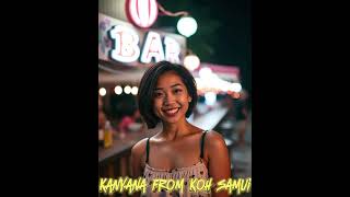 Kanyana - Koh Samui Date - Thailand Date  - Cute Thai Girl screenshot 5