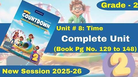 Chapter 8 | Grade 2 | Oxford New Countdown | @iqrazahra269 