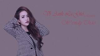 Vì anh là gió remix - wendy Thảo