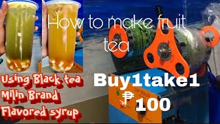 HOW TO MAKE FRUIT TEA | Our Business