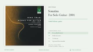 Rino Trasi: Sonatina | Guido Fichtner, Guitar | Complete