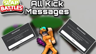All Kick Messages On Slap Battles Roblox!