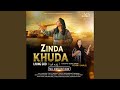 Zinda khuda  