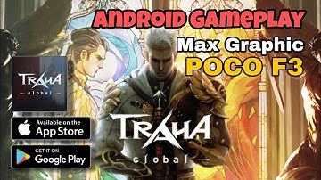 Traha Global Gameplay (Ultra Graphic Settings)