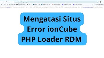 Cara Mengatasi RDM Situs Error ionCube PHP Loader - Rapor Digital Madrasah