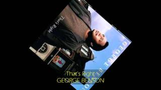 George Benson - THAT&#39;S RIGHT