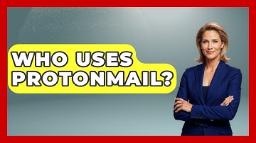 Who Uses ProtonMail? - TheEmailToolbox.com