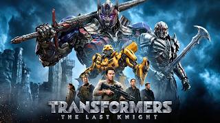Transformers The Last Knight (2017) Full Movie | Mark Wahlberg, Anthony Hopkins | R&F HD in English