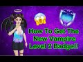 How To Get The New Vampire Level 2 Badge!! *On Avakin Life*