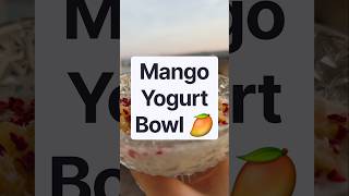2-Minute Mango Yogurt Plate #recipe #food #foodshorts #easyrecipe