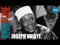 Boubacar Joseph Ndiaye : Mémoires de l&#39;esclavage chez Thierry Ardisson | INA Arditube
