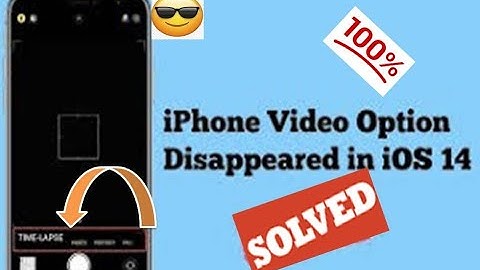iPhone Video Option Disappeared, Video Option Gone on iPhone and iPad Fixed
