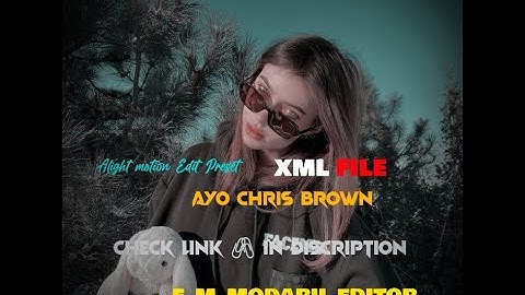 Ayo Chris brown/ xml FILE 🗃️ check link 🖇️ in Discription 👇