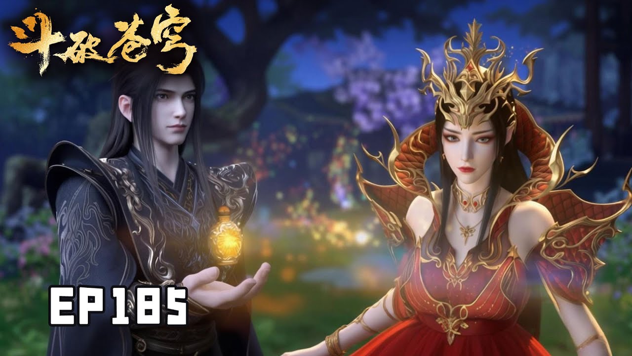 🔥【斗破苍穹】EP185抢先看！丨反击前的准备！药尘突破一星斗圣！ 【正版】#斗破苍穹 #btth #btthseason5
